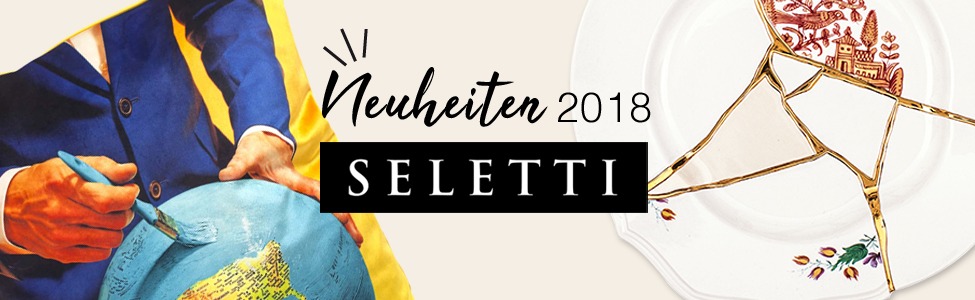 SELETTI - Neuheiten 2018