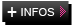 + Infos