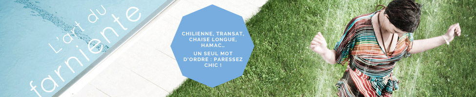 L'art du farniente