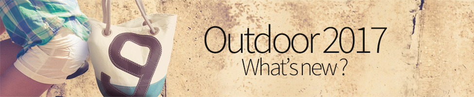 OUTDOOR 2017 OUTDOOR 2017 What’s New ?