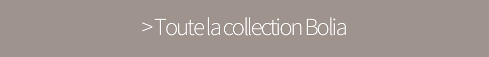 Bolia : Nouvelle Collection Bolia : Nouvelle Collection