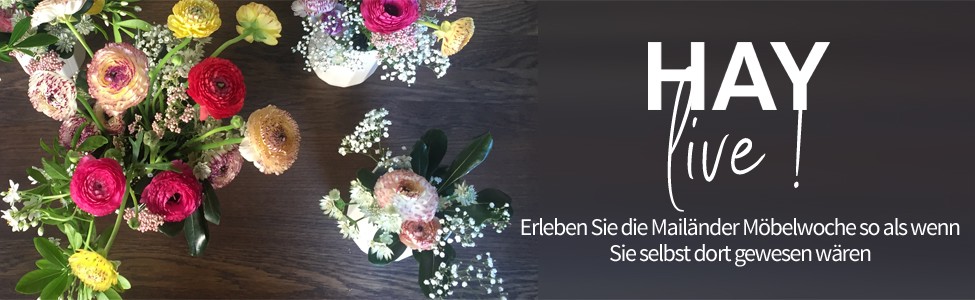 HAY Live! Erleven Sie die Mailänder Möbelwoche so als wenn Sie selbst dort gewesen wären