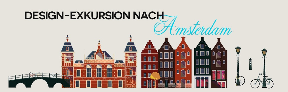 Design-Exkursion nach Amsterdam