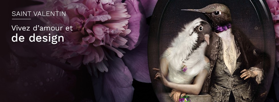 Saint-Valentin : Vivez d’amour et de design