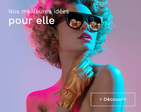 Nos meilleures id&eacute;es pour Elle
