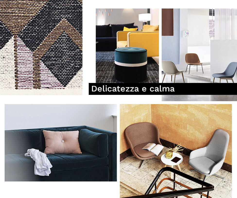 Delicatezza e calma