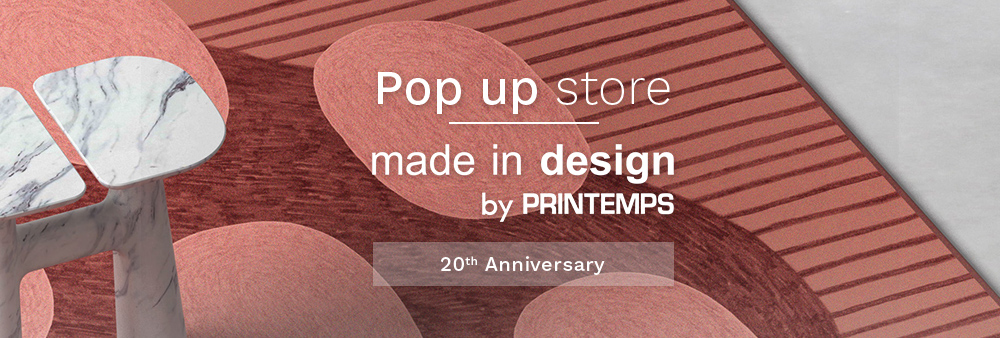 Pop-up store Made In Design by Printemps